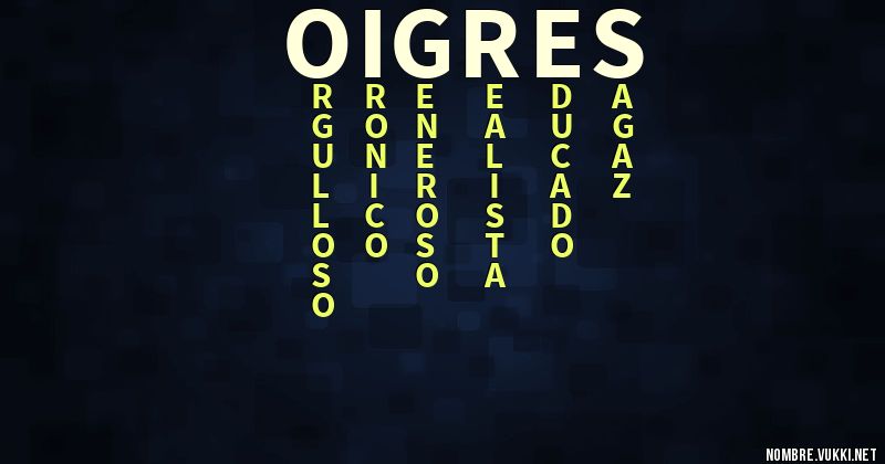 Acróstico oigres