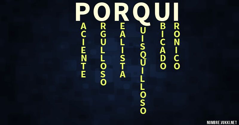 Acróstico porqui