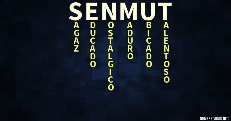 Acróstico senmut