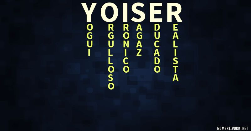 Acróstico yoiser
