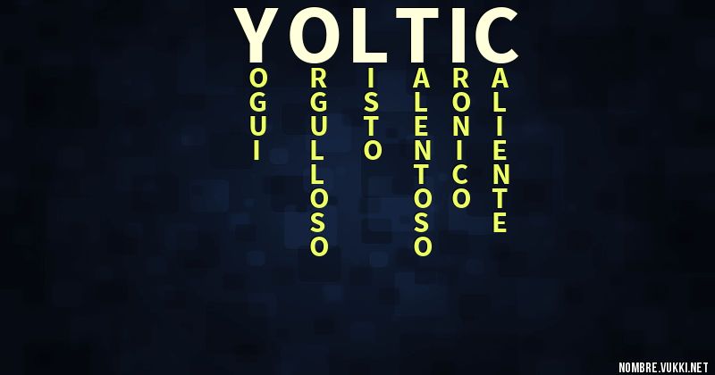 Acróstico yoltic