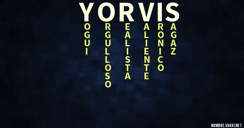 Acróstico yorvis