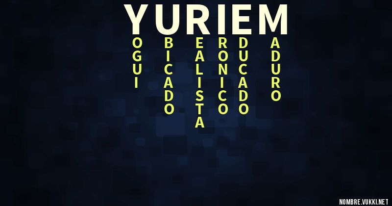 Acróstico yuriem