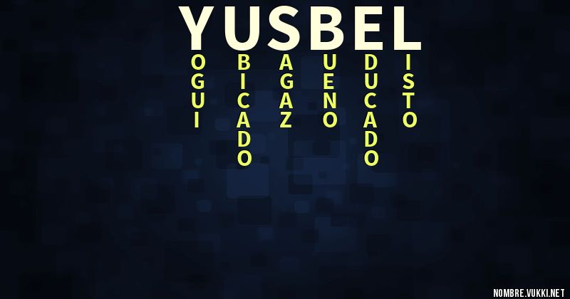 Acróstico yusbel