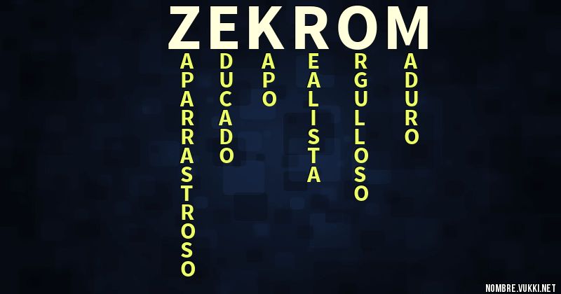 Acróstico zekrom