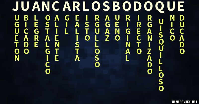 Acróstico juan carlos bodoque