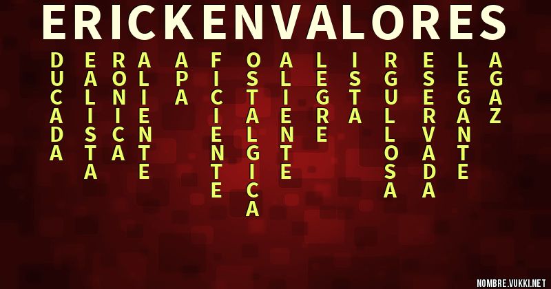 Acróstico erick en valores