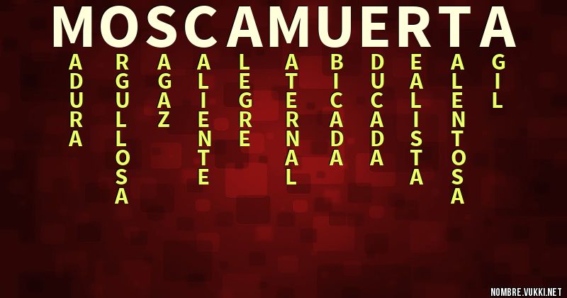 Acróstico mosca muerta