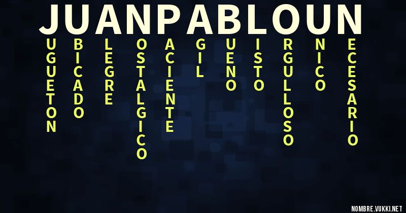 Acróstico juan pablo un