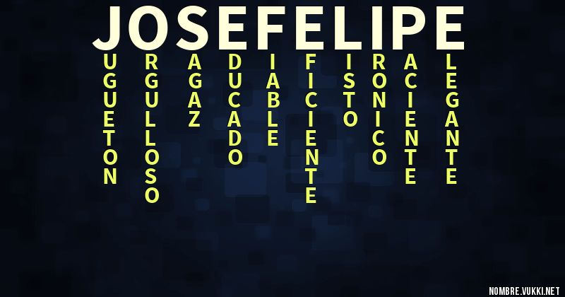 Acróstico josé felipe