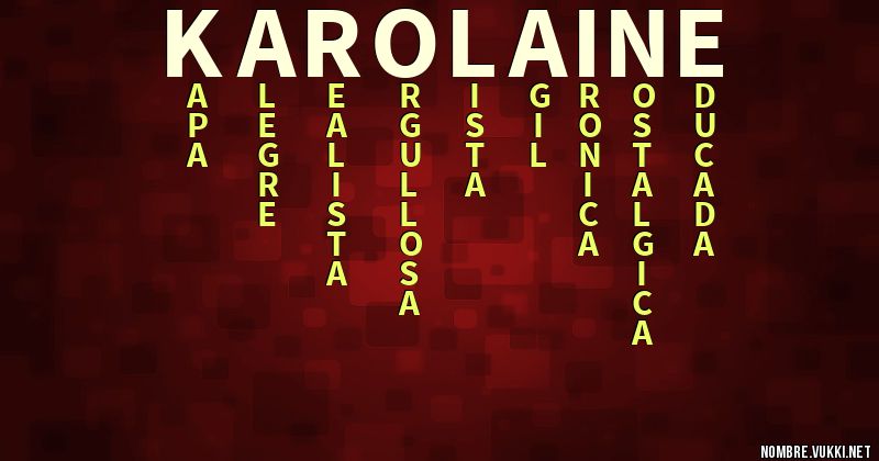 Acróstico karolaine