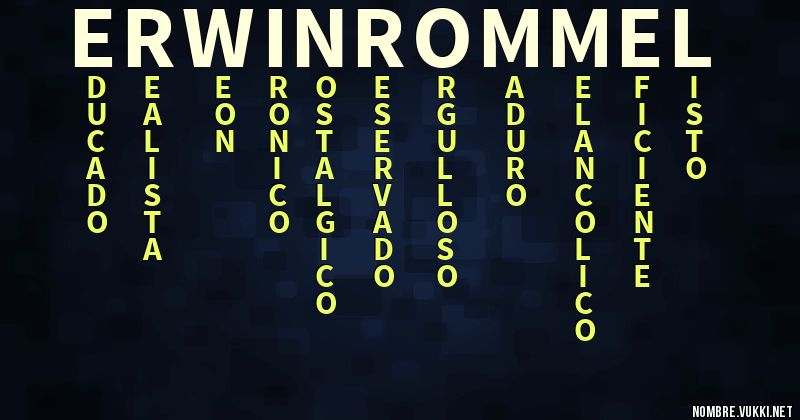 Acróstico erwin rommel