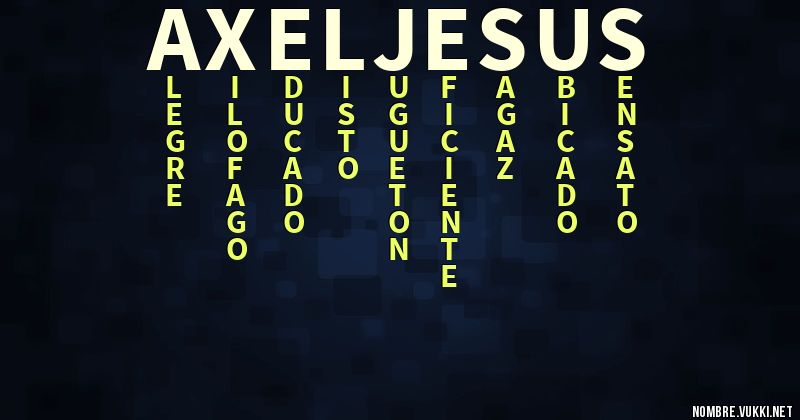 Acróstico axel jesus
