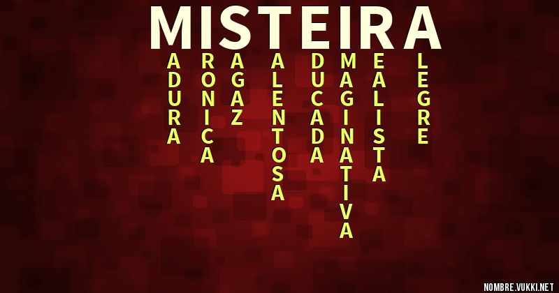 Qué significa misteira