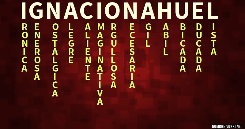 Acróstico ignacio nahuel