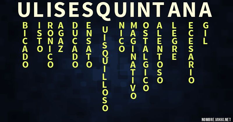 Qué significa ulisesquintana