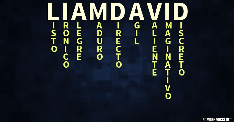 Acróstico liam david