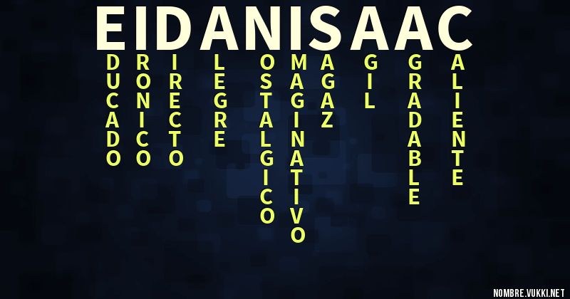 Acróstico eidan isaac