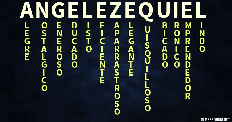 Acróstico Ángel ezequiel