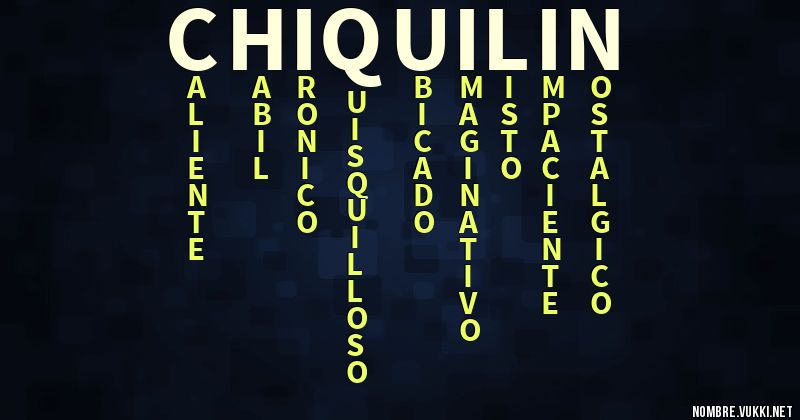 Acróstico chiquilin