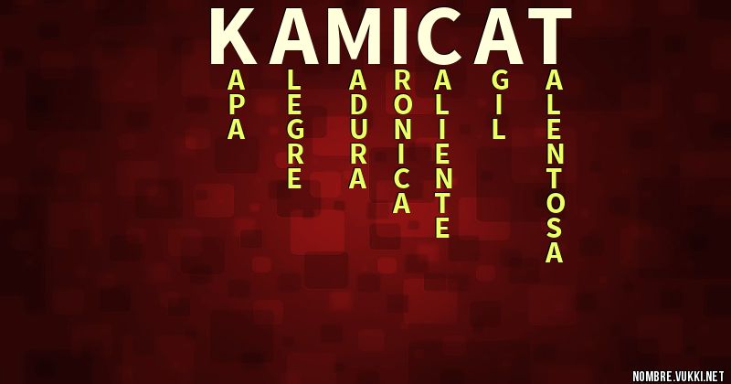 Qué significa kamicat