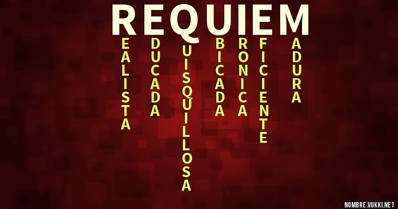 Qué significa requiem? 