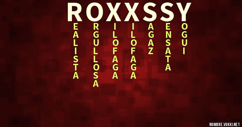 Acróstico roxxssy