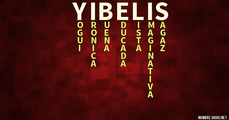 Acróstico yibelis