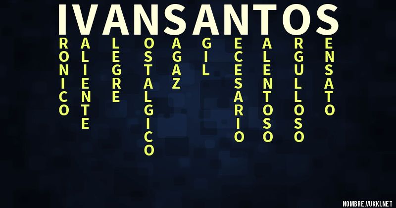 Acróstico iván santos