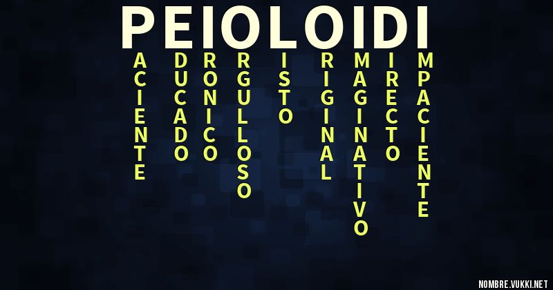 Acróstico peio loidi