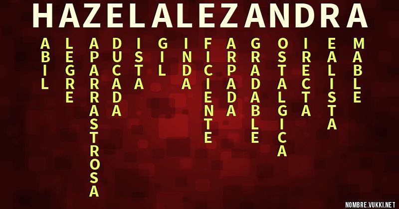 Acróstico hazel alezandra