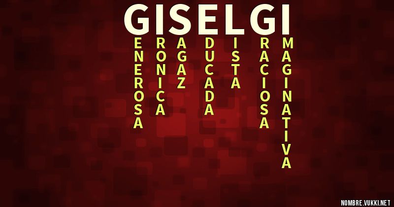 Acróstico gisel gi