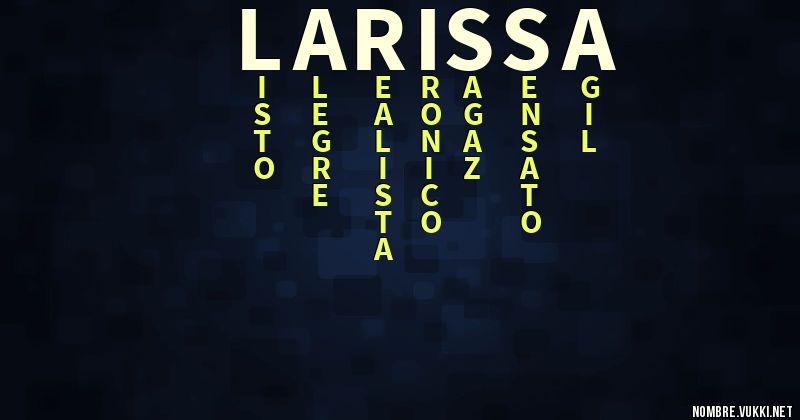 Acróstico larissa