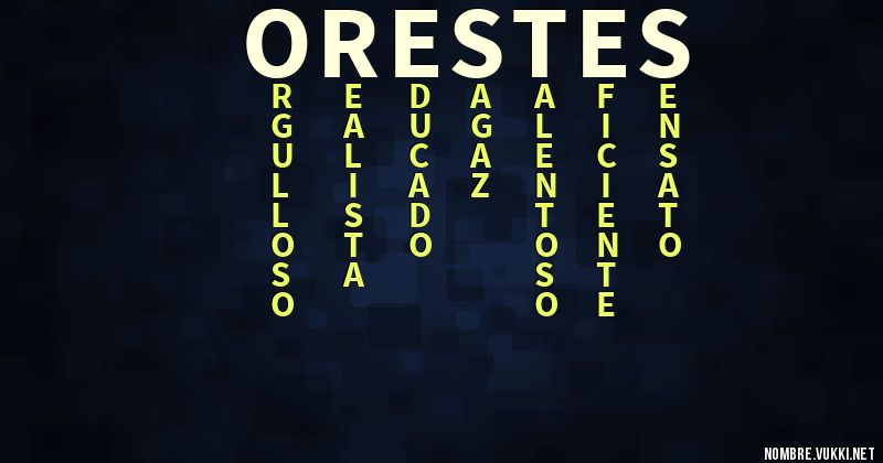 Acróstico orestes