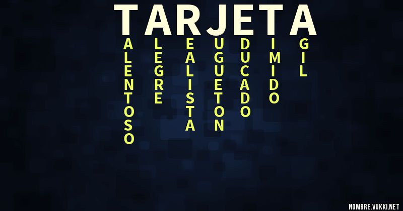 Qu Significa Tarjeta