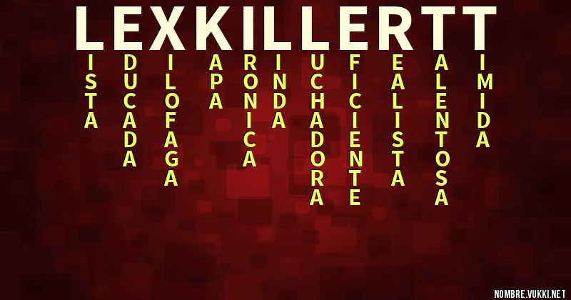 Acróstico lexkillertt