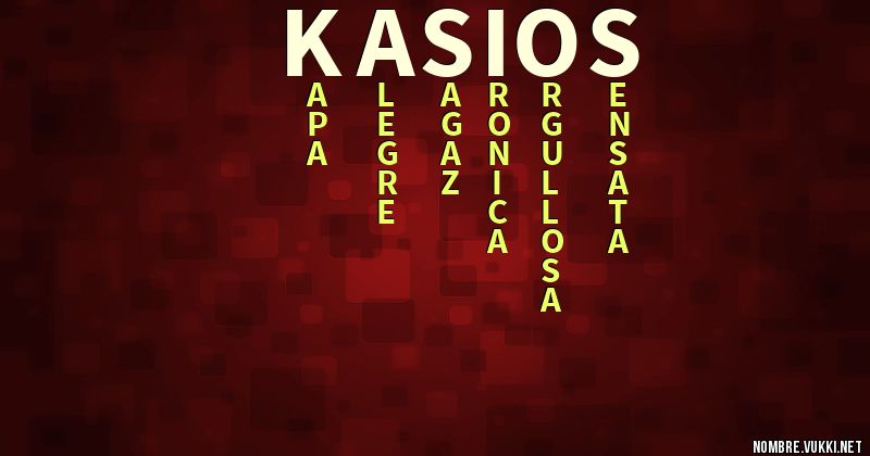 Kasios Qué significa kasios