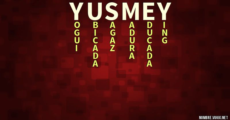 Acróstico yusmey