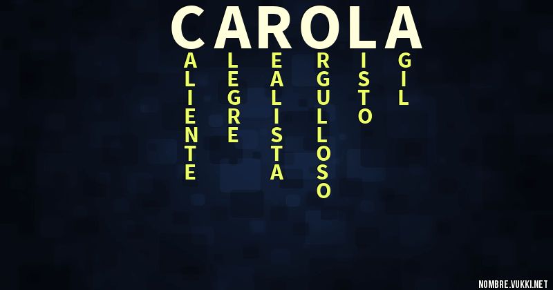 Qué significa carola