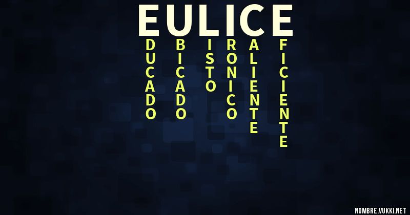 Acróstico eulice