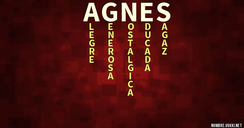 Acróstico agnes