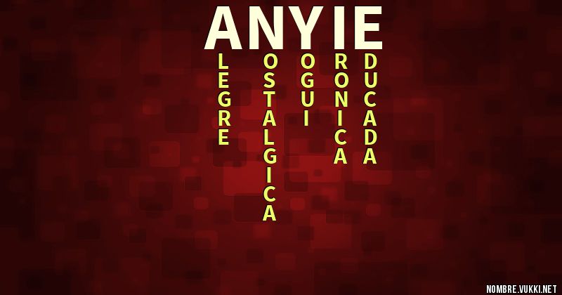 Acróstico anyie