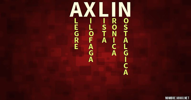 Acróstico axlin