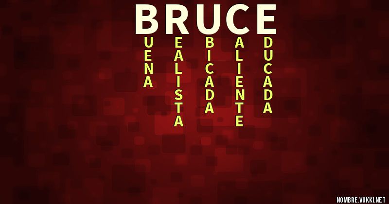 Acróstico bruce