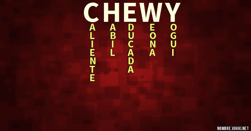 Acróstico chewy