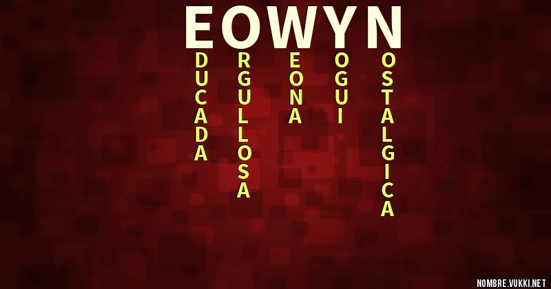 Acróstico eowyn