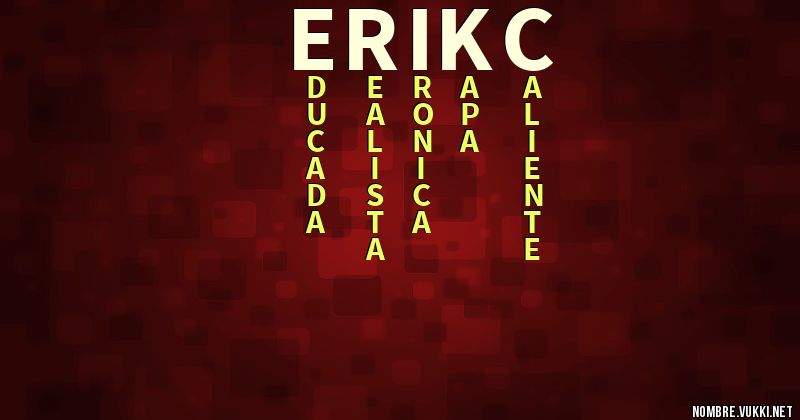 Acróstico erikc