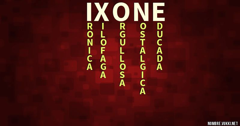 Acróstico ixone