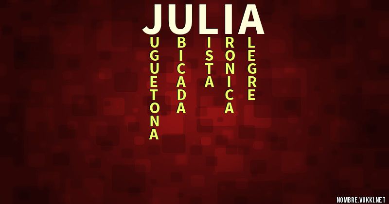 Acróstico jùlia