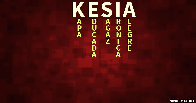 Acróstico kesia